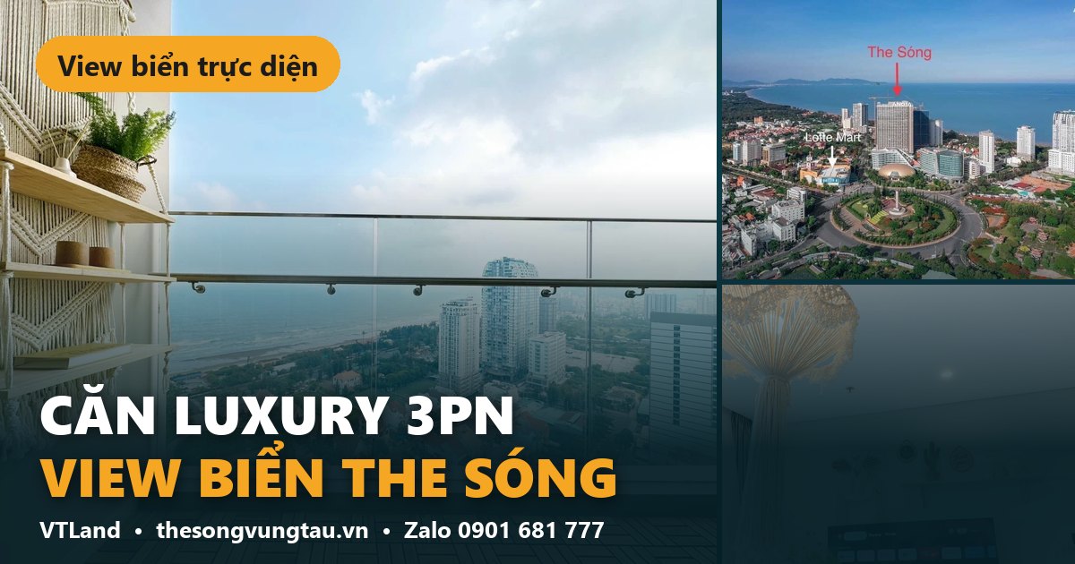 Căn Luxury 3PN view biển The Sóng – The Sóng Vũng Tàu VTLand