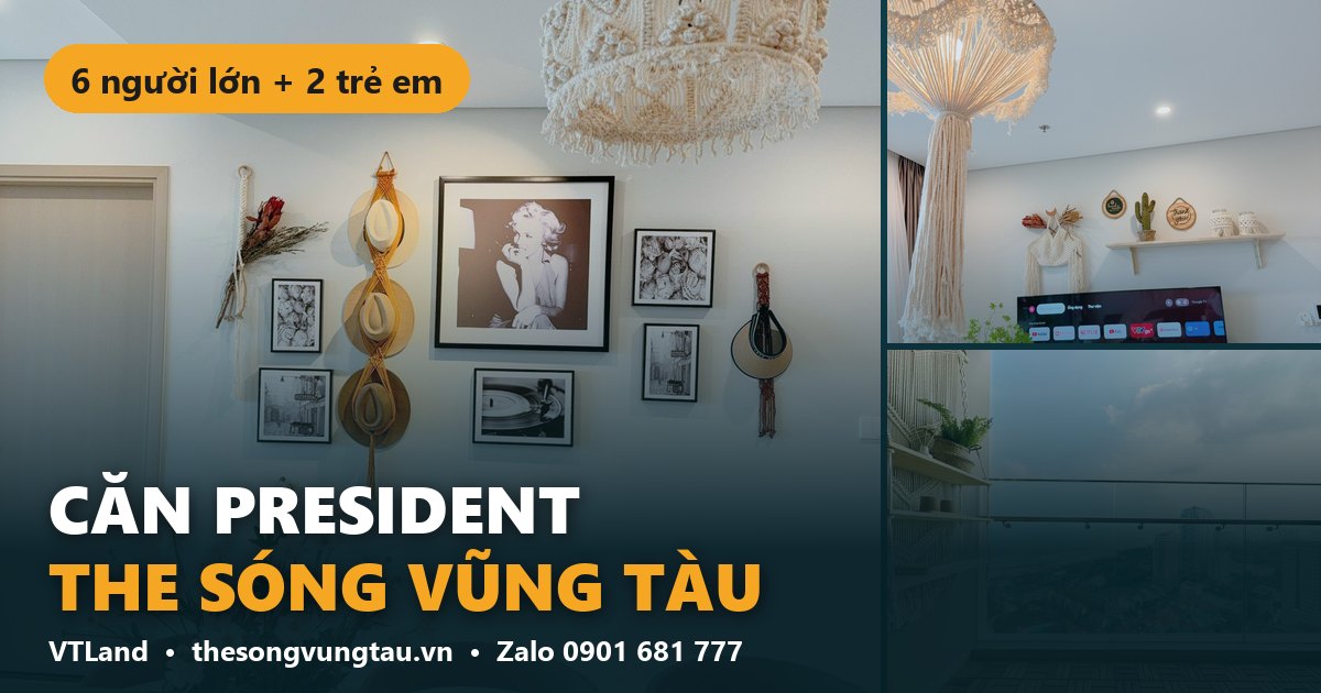 Căn President The Sóng Vũng Tàu – The Sóng Vũng Tàu VTLand