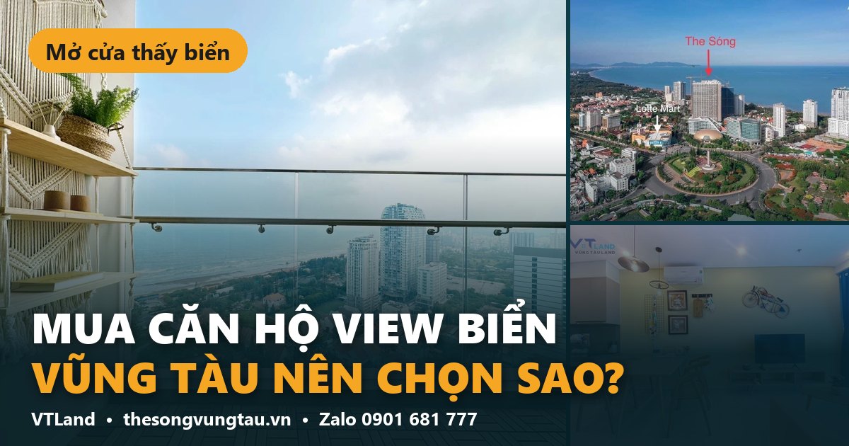 Mua Căn Hộ View Biển Vũng Tàu: View Nào Đáng Tiền, Tầng Nào Nên Chọn?