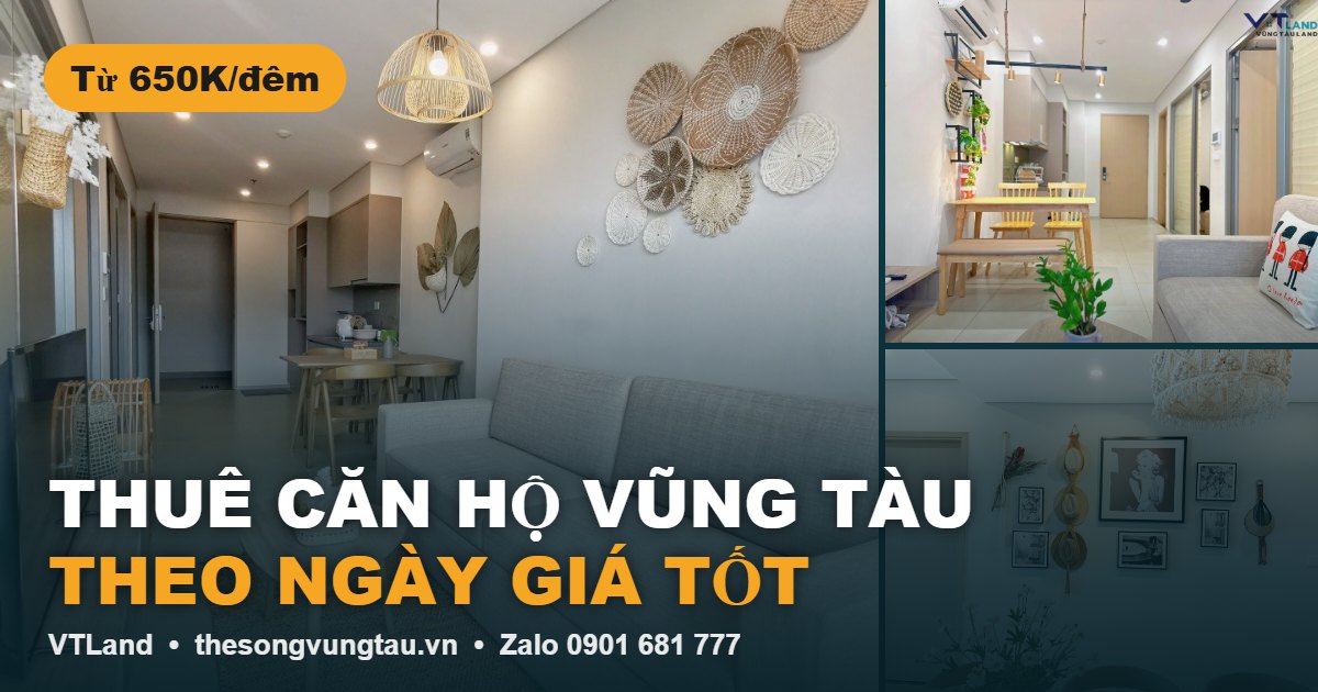 Thuê Căn Hộ Vũng Tàu Theo Ngày Cho Gia Đình Và Nhóm Bạn: Kinh Nghiệm Từ A–Z